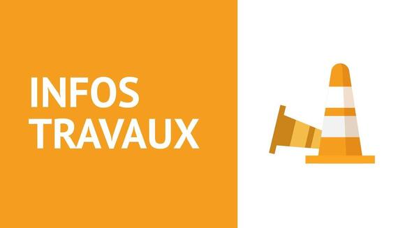 Info travaux Info travaux